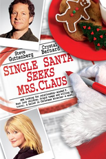 Single Santa Seeks Mrs. Claus (Single Santa Seeks Mrs. Claus)