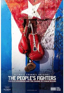 The People's Fighters (The People's Fighters: Teofilo Stevenson and the Legend of Cuban Boxing)