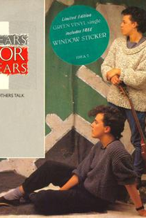 Tears for Fears: Mother's Talk - Poster / Capa / Cartaz - Oficial 1
