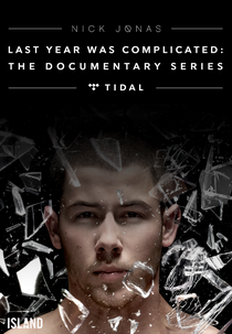 Last Year Was Complicated: The Documentary Series (Last Year Was Complicated: The Documentary Series)