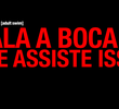 Cala A Boca E Assisti Isso