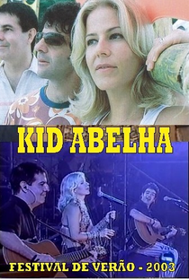 Kid Abelha: Festival de Verão 2003 - Poster / Capa / Cartaz - Oficial 1