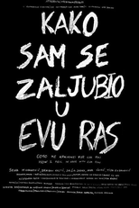 Como me Apaixonei por Eva Ras (Kako Sam Se Zaljubio U Evu Ras)
