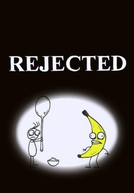 Rejected (Rejected)