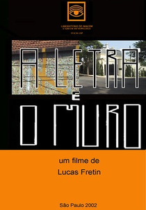 A letra e o muro (A letra e o muro)