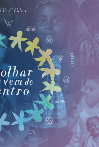 Poster 1 de Série O Olhar que Vem de Dentro (2018)
