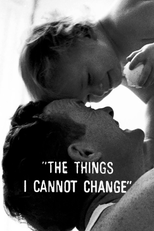 The Things I Cannot Change (The Things I Cannot Change)