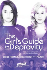 The Girl's Guide to Depravity  (1ª Temporada) (The Girl's Guide to Depravity)