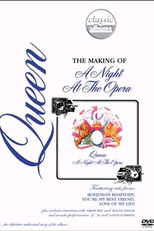 Queen The making of A Night At The Opera (Queen The making of A Night At The Opera)