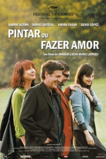 Poster de Filme Pintar ou Fazer Amor (2005)