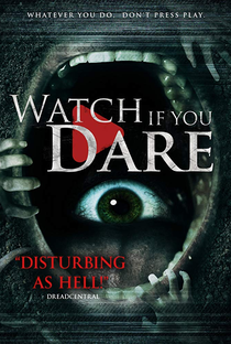 Watch If You Dare - Poster / Capa / Cartaz - Oficial 1