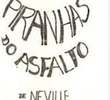 Piranhas do Asfalto