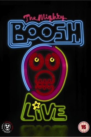 Poster de Filme The Mighty Boosh Live (2006)