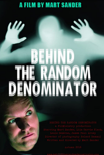 Behind the Random Denominator - Poster / Capa / Cartaz - Oficial 1