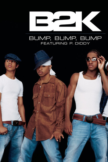 Poster de Curta B2K Feat. P. Diddy: Bump, Bump, Bump (2002)