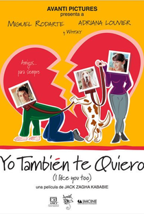 Yo También Te Quiero - Poster / Capa / Cartaz - Oficial 1