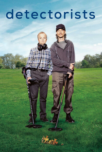 Detectorists (1ª Temporada) - Poster / Capa / Cartaz - Oficial 1