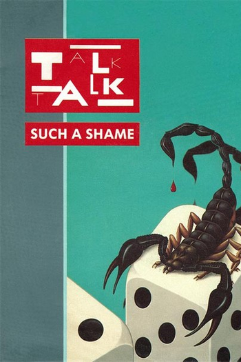 Poster de Curta Talk Talk: Such a Shame (1984)