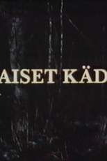 Likaiset Kädet (Likaiset Kädet)