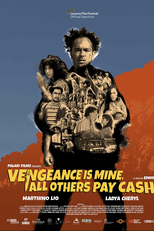 Vengeance Is Mine, All Others Pay Cash (Seperti Dendam Rindu Harus Dibayar Tuntas)