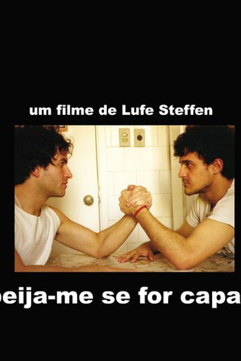 Poster de Curta Beija-me Se For Capaz (2007)