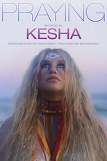 Kesha: Praying (Kesha: Praying)