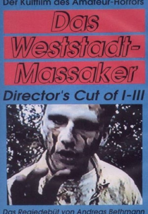 Das Weststadt Massaker (Das Weststadt Massaker)