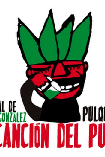 Poster de Filme A canção do Pulque (2003)