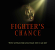 Fighter's Chance