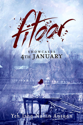  de Filme Fitoor (2016)