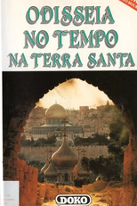 Odisseia no Tempo na Terra Santa (Odisseia no Tempo na Terra Santa)