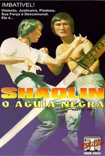 Shaolin - O Águia Negra - Poster / Capa / Cartaz - Oficial 1
