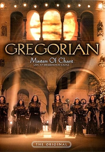 Gregorian ‎– Masters Of Chant: Live At Kreuzenstein Castle (Gregorian ‎– Masters Of Chant: Live At Kreuzenstein Castle)