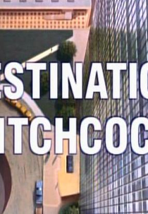 Destino Hitchcock: O Making Of de Intriga Internacional (Destination Hitchcock: The Making of 'North by Northwest')