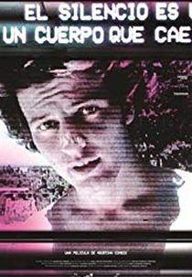 O silêncio do corpo que cai (El silencio es un cuerpo que cae)