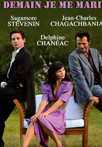 Amanhã, Vou me Casar (Demain, je me marie)