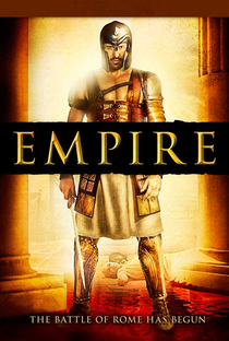 Império: Desejo, Poder e a Batalha Épica por Roma (1ª Temporada) - Poster / Capa / Cartaz - Oficial 3