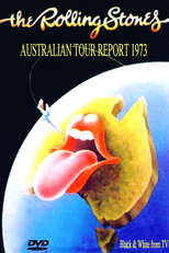 Rolling Stones - Australian Tour Report 1973  (Rolling Stones - Australian Tour Report 1973 )