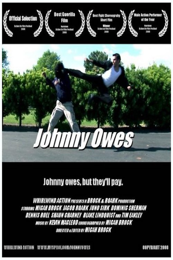 Poster de Curta Johnny Owes (2008)