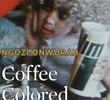 Coffee Colored Children