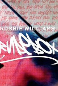 Robbie Williams: Rudebox - 4 de Setembro de 2006 | Filmow
