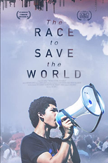 The Race To Save The World (The Race To Save The World)
