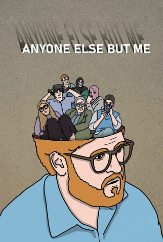 Poster 1 de Filme Anyone Else But Me (2024)