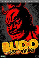 Budo - The Art of Killing (Budo)