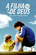 A Filha de Deus - Dalma Maradona (1ª Temporada) (La Hija de Dios (Temporada 1))