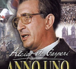 Anno Uno - O Nascimento da Democracia Italiana 