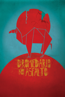 Dromedário no Asfalto - Poster / Capa / Cartaz - Oficial 2