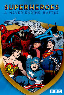 Super-Heróis: A Batalha Sem Fim - Poster / Capa / Cartaz - Oficial 1