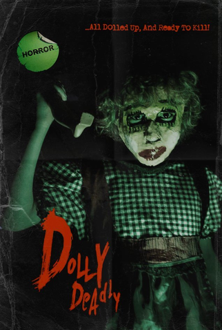 Poster 2 de Filme Dolly Deadly (2016)