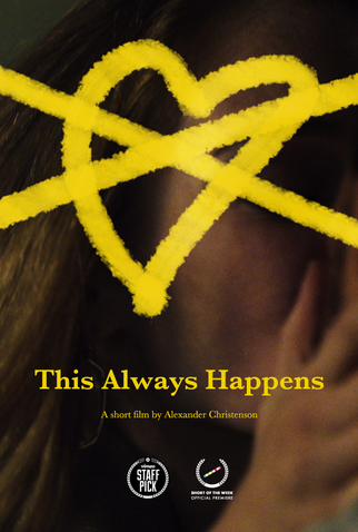 Poster 1 de Curta This Always Happens (2017)
